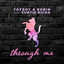 Through Me - Extended Mix
