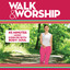 Walk & Worship cover