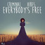 Everybody's Free - Club Mix