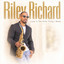 Riley Richard - Love Is The Only Thing I Need