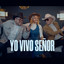 Yo ViVo Señor - Version libre