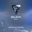 Believe - Extended Mix