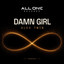 Damn Girl - Extended Mix