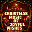 Christmas Music of Joyful Wishes cover