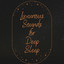 Luxurious Sounds for Deep Sleep cover
