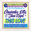 Jesse Royal, Christopher Ellis, Silly Walks Discotheque - This Love