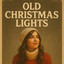 Old Christmas Lights