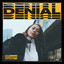 Denial - Mikey B & Motion Remix