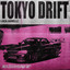 Tokyo Drift - Extended Mix