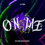 On Me - Bachata Edition