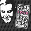 Love Strain 2020 - Crazibiza Remix