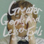 Greater Goods and Lesser Evils cover