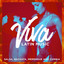 Viva Latin Music (Salsa, Bachata, Merengue And Cumbia) cover