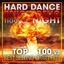 Hard Dance Psychedelic Trance Night Blasters Top 100 Best Selling Chart Hits + DJ Mix V2 cover
