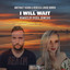 I Will Wait - RYDEX Remix