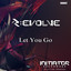 Let You Go - Radio 1 Mix cover
