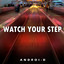 Watch Your Step (Moving Walkway)