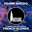 French Blonde - Rory Northall Remix