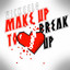 Make Up to Break Up