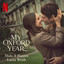 Make It Happen (from the Netflix Film "My Oxford Year") - Bonus Track - Laura Welsh