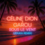 Sous le vent - Zouka Remix