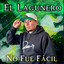 3 - NO fue facil LOBO