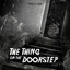 The Thing on the Doorstep, Pt. 1 cover