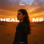 Heal Me - Extended Mix