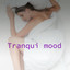Tranqui mood cover