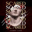 Scared - Extended Mix