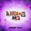 Killing Me - Extended Mix