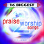 16 Biggest Praise & Worship Songs (Vol. 2) cover