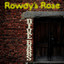 Rowdy's Rose - Dive Bars