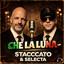 Stacccato & DJ Selecta - Che La Luna