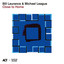 Bill Laurance & Michael League - Never Miss A Thing
