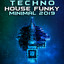 Techno House Funky Minimal 2019 (DJ Mix) cover