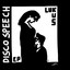 Disco Speech