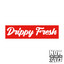 Drippy Fresh - Genic Remix