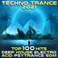 Techno Trance 2021 Top 100 Hits - Deep House Electro Acid Psytrance EDM cover