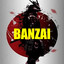 Banzai