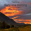 Traditional - Early one morning for soprano, flute and guitar - recorded 1989 - Original