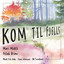Kom til fjells cover