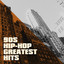 90s Hip-Hop Greatest Hits cover