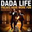 Freaks Have More Fun - Loudpvck Remix