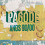 Pagode Anos 90/00 cover