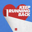 Keep Running Back - Extended Mix