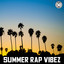 Summer Rap Vibez cover
