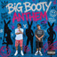 Big Booty Anthem