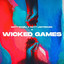 Wicked Games - On Fire Dub