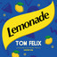 Lemonade - Carl Waller Extended Remix